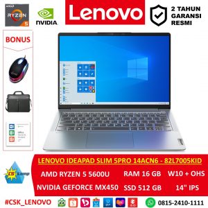 Lenovo Ideapad Slim 5Pro 14ACN6 - 82L7005KID | AMD Ryzen 5 5600U | GeForce MX450 | RAM 16 GB | SSD 512 GB | W10 | OHS | 14 FHD IPS