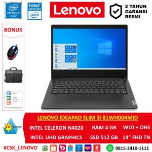 Lenovo Ideapad Slim 3i 81WH004MID | Intel Celeron N4020 | Intel UHD Graphics | RAM 4GB | SSD 512GB | W10 | OHS | 14.0 FHD TN