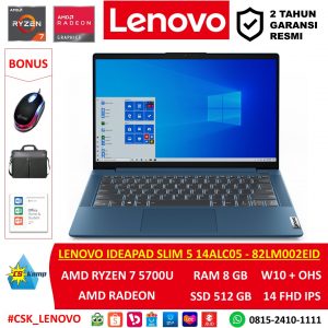 Lenovo IdeaPad Slim 5 14ALC05-82LM002EID | AMD Ryzen 7 5700U | AMD Radeon | RAM 8GB | SSD 512GB | W10 | OHS | 14.0 FHD IPS