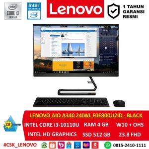 LENOVO AIO A340 24IWL F0E800U2ID BLACK | Intel Core i3-10110U | RAM 4GB | SSD 512GB | W10 | OHS | 23.8 FHD IPS